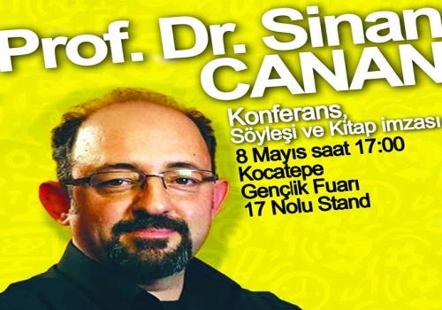 x Prof. Dr. Sinan Canan Söyleşi ve Kitap İmzası - Mayıs 2016 01:54