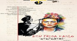Ben Frida Kahlo ”Otoportre” Tiyatro Oyunu